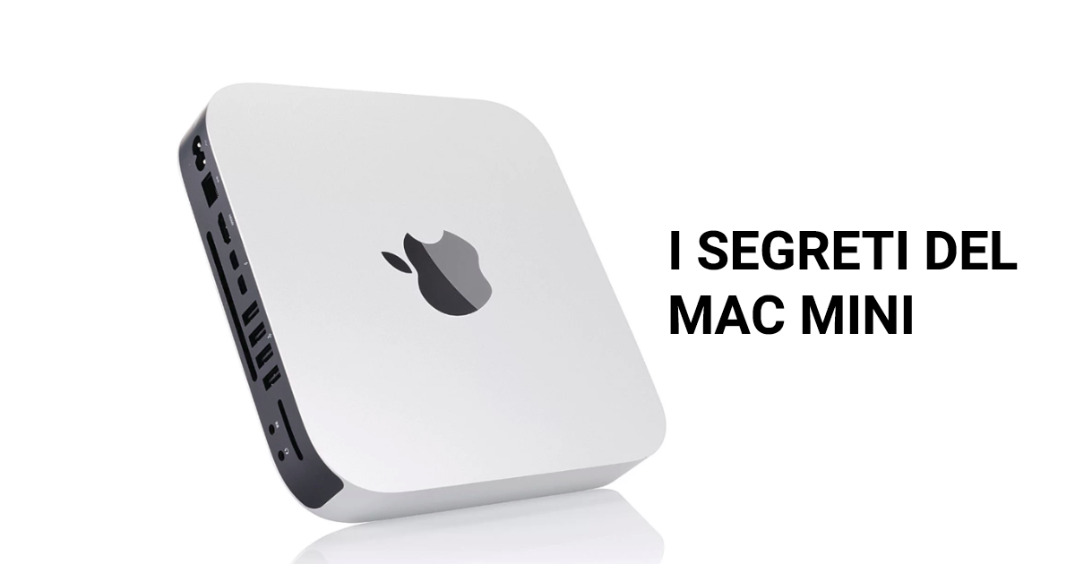 Segreti Mac mini