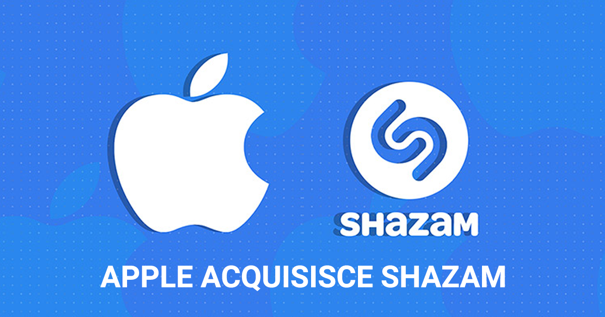 Apple acquisisce Shazam via libera UE