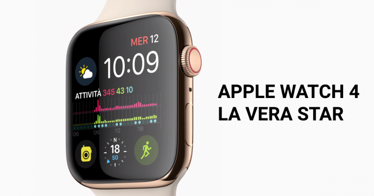 Apple Watch 4 la vera star