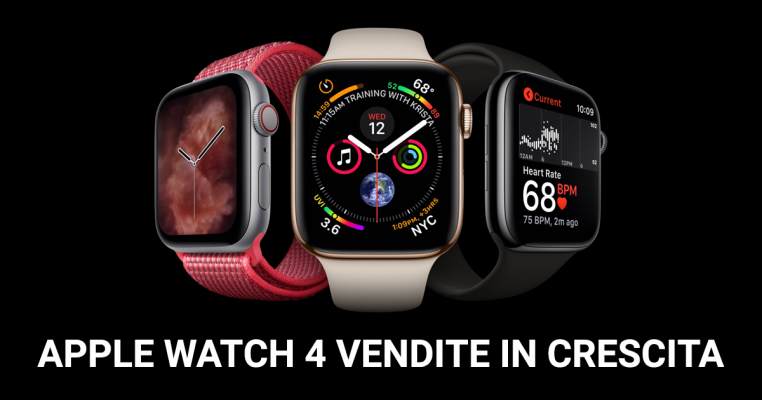 Apple Watch series 4 vendite in crescita